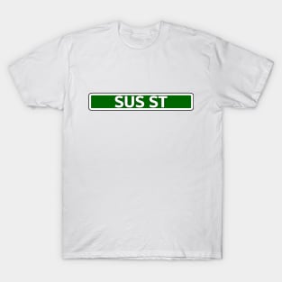 Sus Street T-Shirt